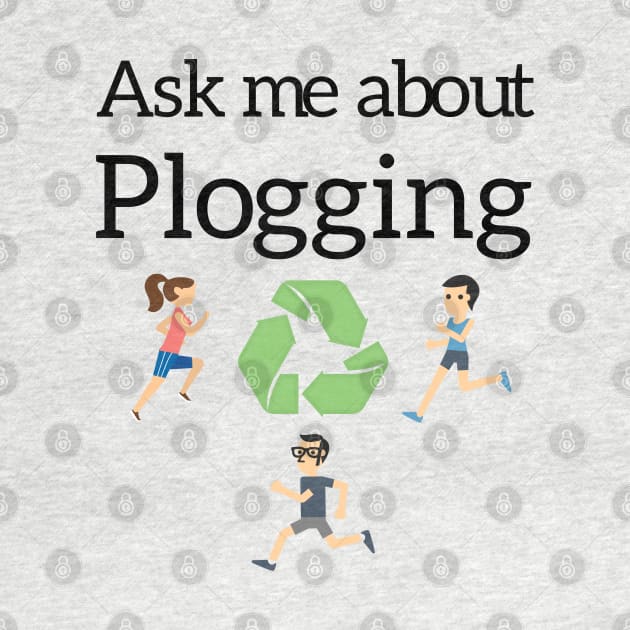 Ask me about Plogging by Christine aka stine1